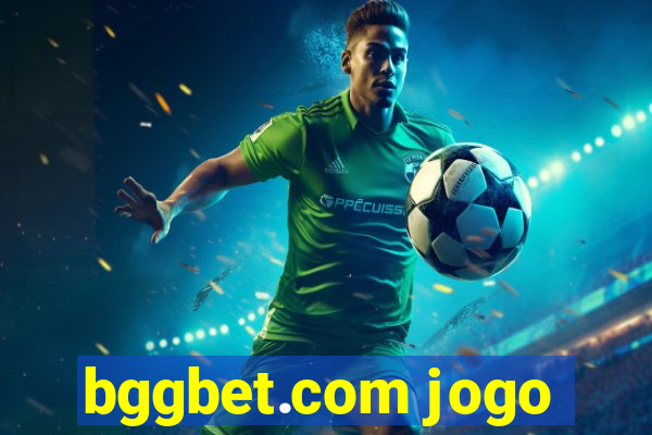 bggbet.com jogo